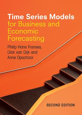 Time Series Models for Business and Economic Forecasting (Revised)