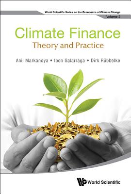 Climate Finance: Theory and Practice