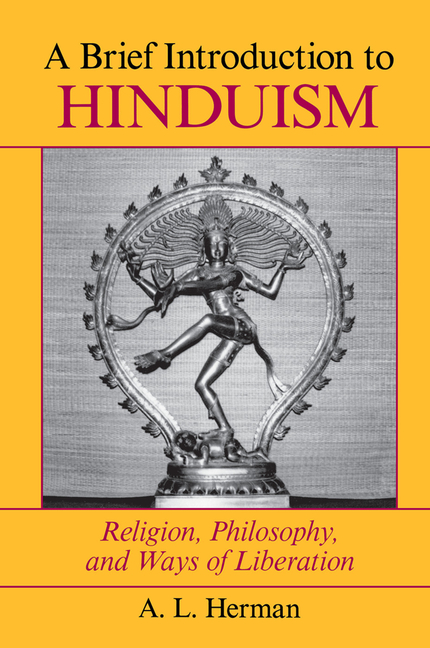 Brief Introduction to Hinduism: Religion, Philosophy, and Ways of Liberation
