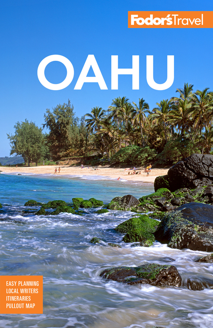 Fodor's Oahu: With Honolulu, Waikiki & the North Shore