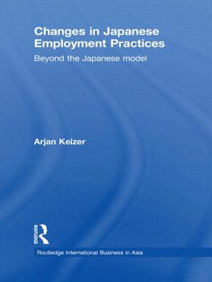 Changes in Japanese Employment Practices: Beyond the Japanese Model