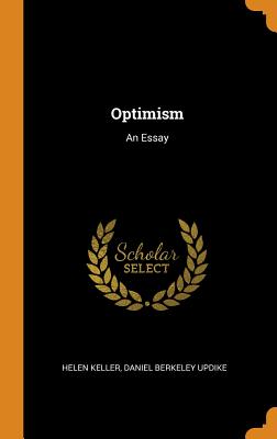  Optimism: An Essay