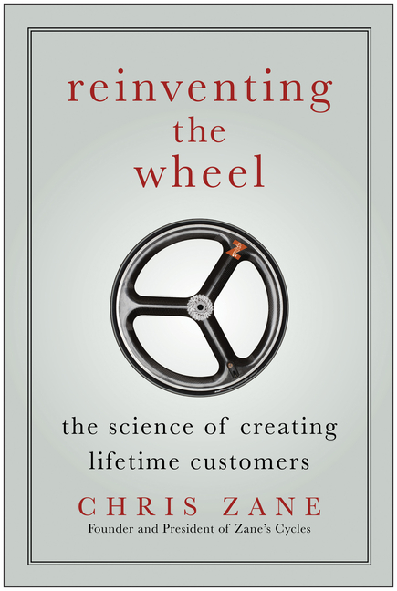 Reinventing the Wheel: The Science of Creating Lifetime Customers