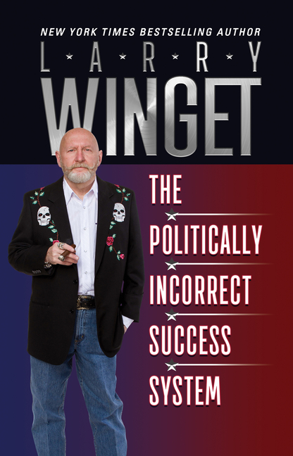 Politically Incorrect Success System