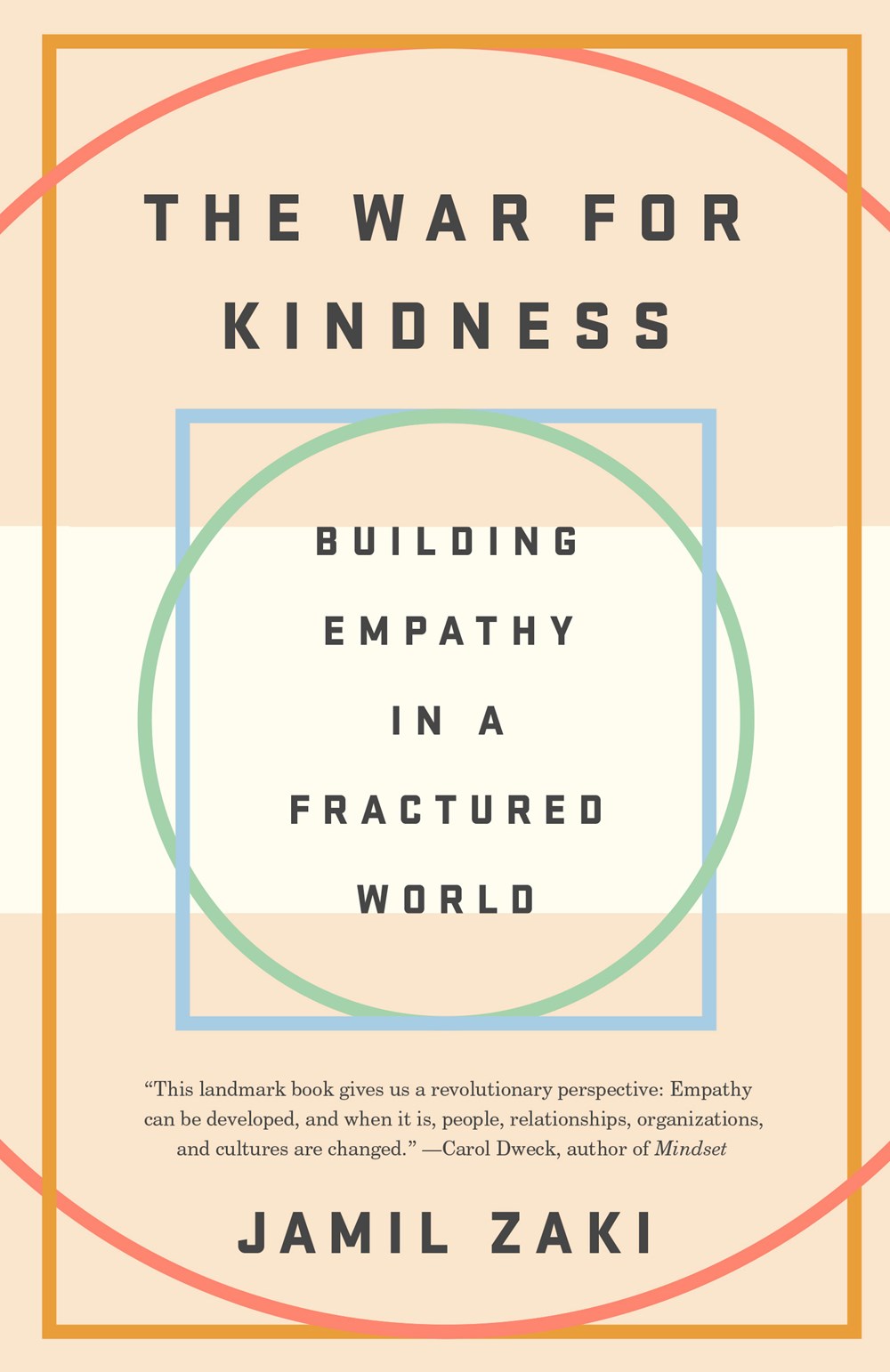 War for Kindness: Building Empathy in a Fractured World
