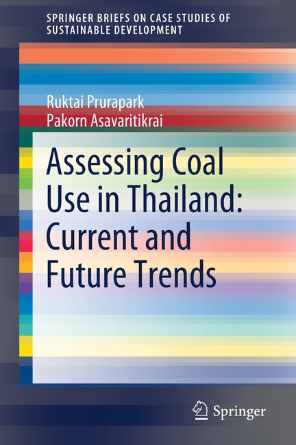 Assessing Coal Use in Thailand: Current and Future Trends (2020)