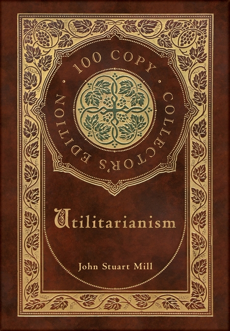  Utilitarianism (100 Copy Collector's Edition)