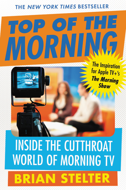  Top of the Morning: Inside the Cutthroat World of Morning TV