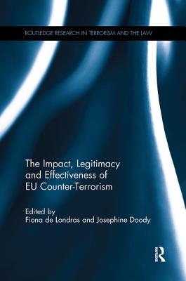 Impact, Legitimacy and Effectiveness of EU Counter-Terrorism