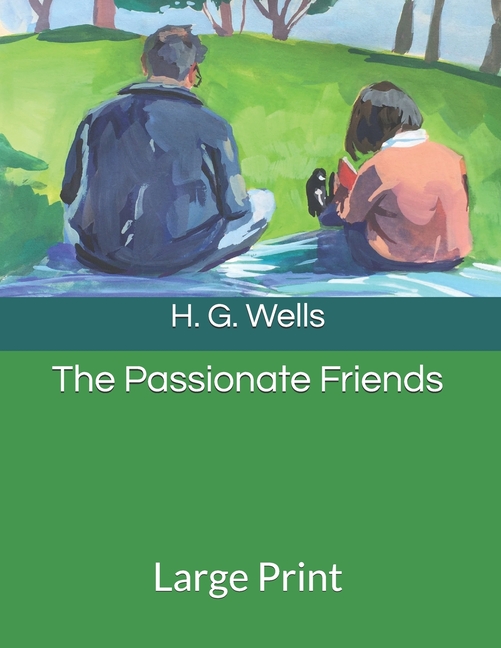 The Passionate Friends: Large Print
