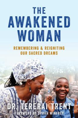 Awakened Woman: Remembering & Reigniting Our Sacred Dreams