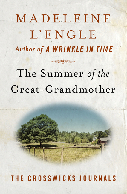 Summer of the Great-Grandmother