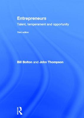  Entrepreneurs: Talent, Temperament and Opportunity