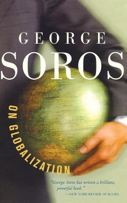  George Soros on Globalization