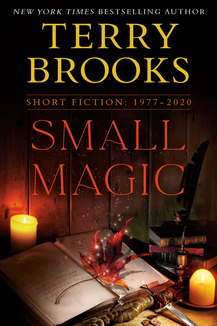  Small Magic: Short Fiction, 1977-2020