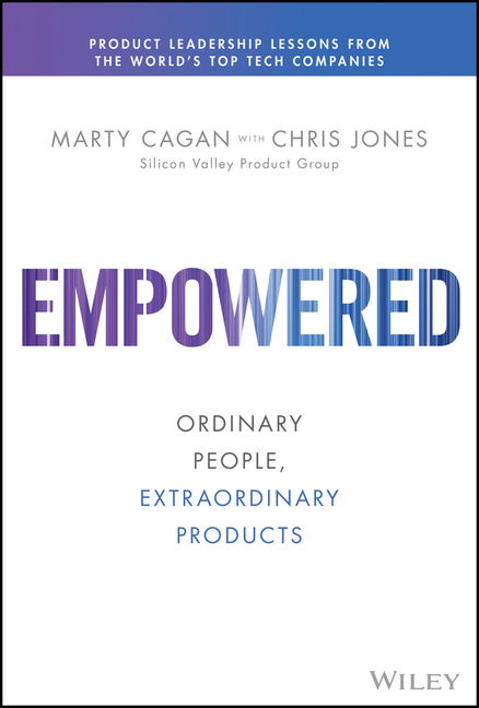 Empowered: Ordinary People, Extraordinary Products