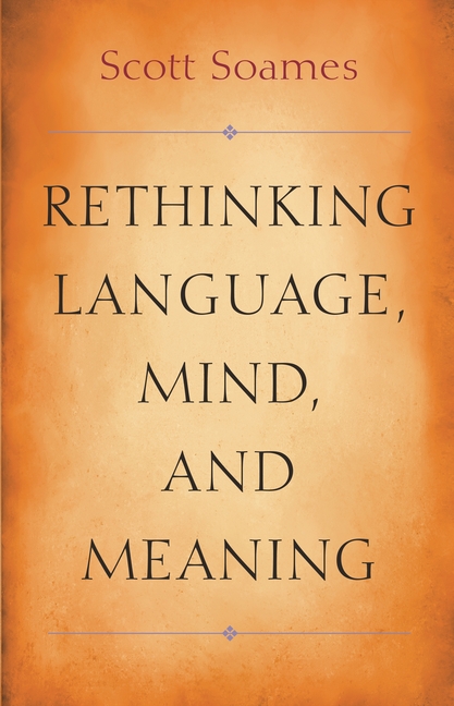  Rethinking Language, Mind, and Meaning