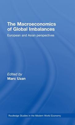 Macroeconomics of Global Imbalances European and Asian Perspectives