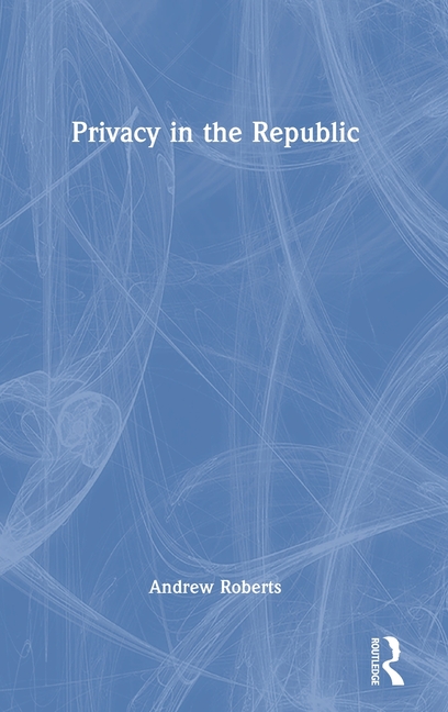  Privacy in the Republic