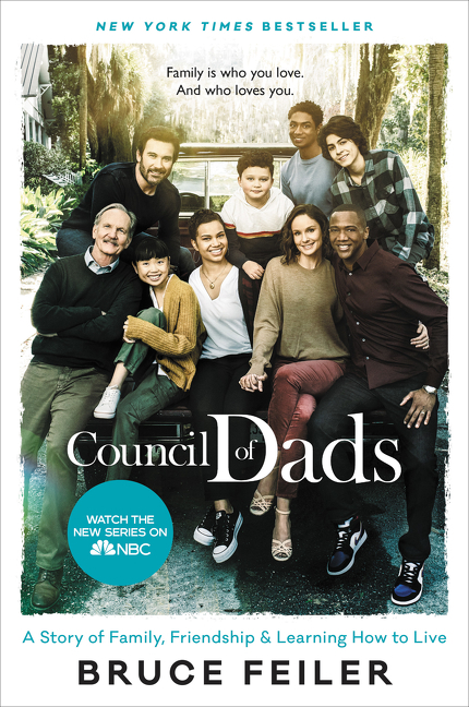 Council of Dads: A Story of Family, Friendship & Learning How to Live