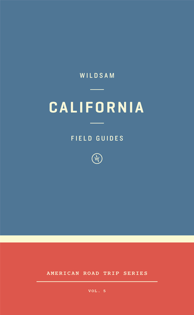 Wildsam Field Guides: California (2023)