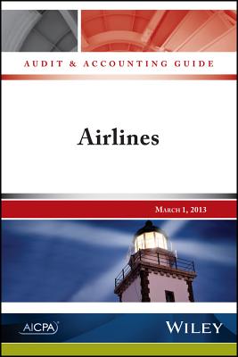  Audit and Accounting Guide: Airlines