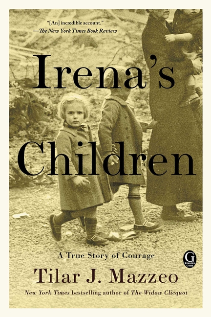  Irena's Children: A True Story of Courage