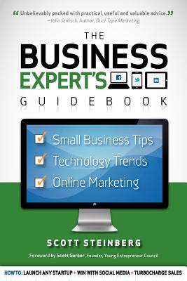  Business Expert's Guidebook: Small Business Tips, Technology Trends and Online Marketing