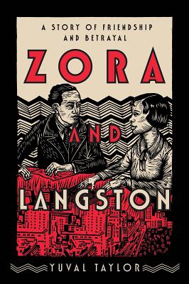 Zora and Langston: A Story of Friendship and Betrayal