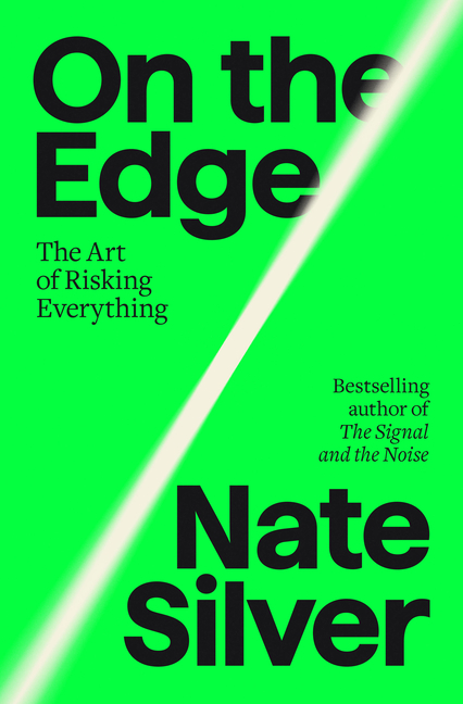  On the Edge: The Art of Risking Everything