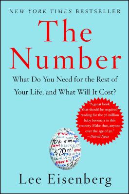 Number: What Do You Need for the Rest of Your Life, and What Will It Cost?
