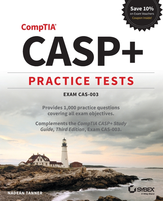 Casp+ Practice Tests: Exam Cas-003