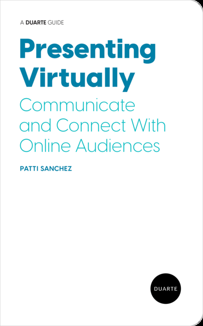  Presenting Virtually: Communicate and Connect with Online Audiences