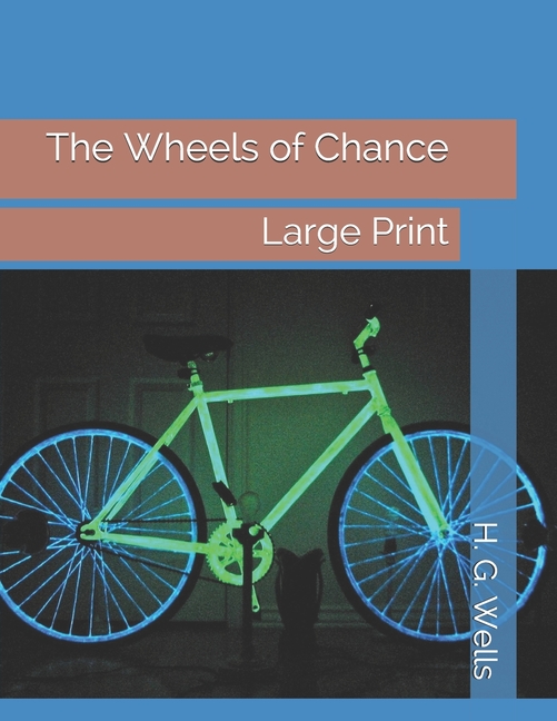 Wheels of Chance: Large Print