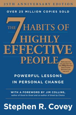 7 Habits of Highly Effective People: Powerful Lessons in Personal Change (Anniversary)