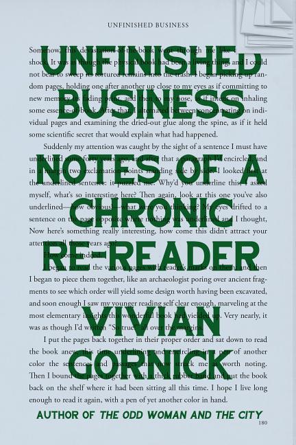 Unfinished Business: Notes of a Chronic Re-Reader