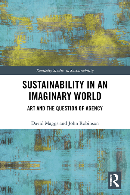  Sustainability in an Imaginary World: Art and the Question of Agency