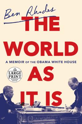 World as It Is A Memoir of the Obama White House