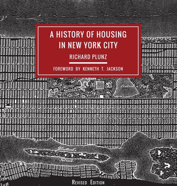 A History of Housing in New York City (Revised)