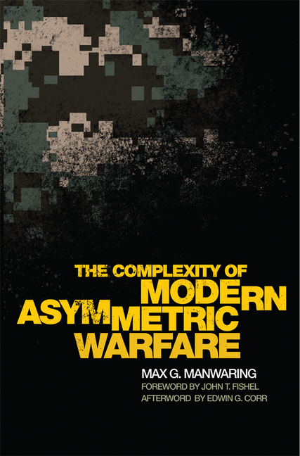 The Complexity of Modern Asymmetric Warfare: Volume 8