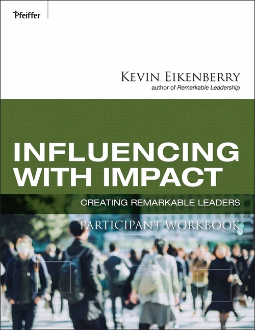 Influencing with Impact Participant Workbook