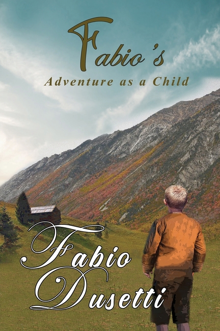 Fabio's Adventure as a Child