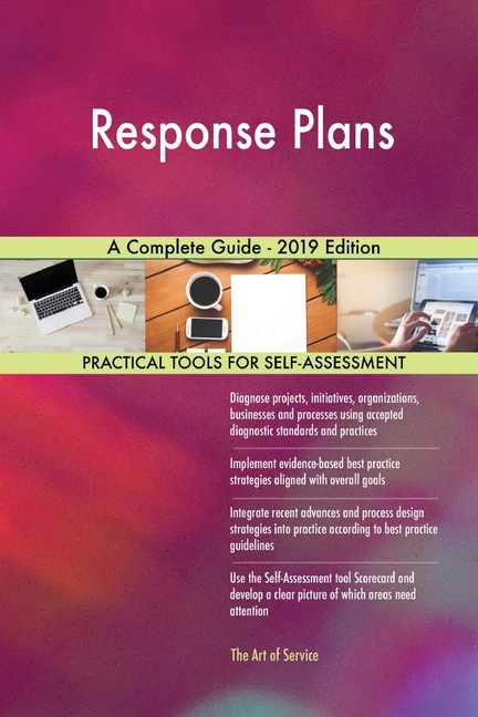  Response Plans A Complete Guide - 2019 Edition