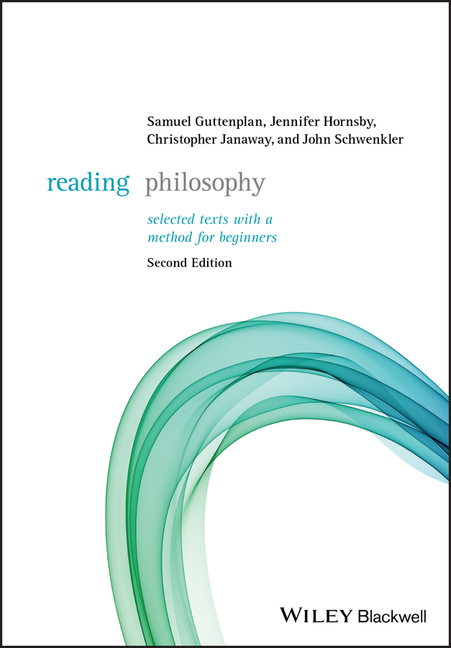 Reading Philosophy: Selected Texts with a Method for Beginners