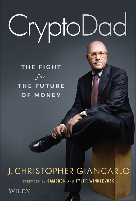 Cryptodad: The Fight for the Future of Money