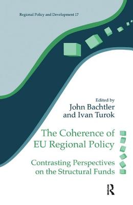 Coherence of EU Regional Policy: Contrasting Perspectives on the Structural Funds