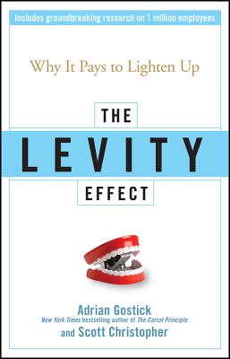 Levity Effect: Why It Pays to Lighten Up