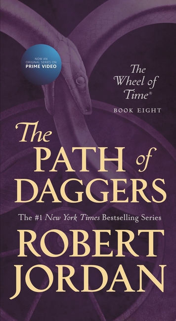 Path of Daggers: Book Eight of 'The Wheel of Time'