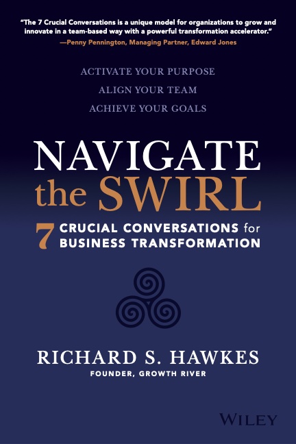 Navigate the Swirl 7 Crucial Conversations for Business Transformation