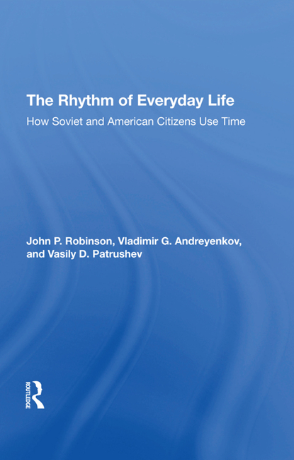 Rhythm Of Everyday Life: How Soviet And American Citizens Use Time